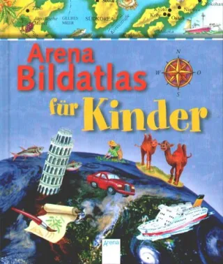 Arena Bildatlas für Kinder
