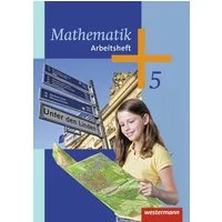 Mathematik - Ausgabe 2014 für die 5. Klasse Sekundarstufe I / Silke Bakenhus, Jochen Herling, Henning Jochmann, Karl-Heinz Kuhlmann, Bernd Liebau
