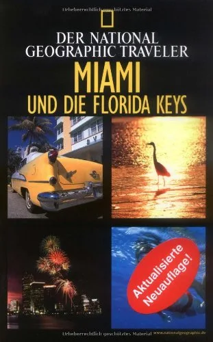 National Geographic Traveler Miami und die Florida Keys