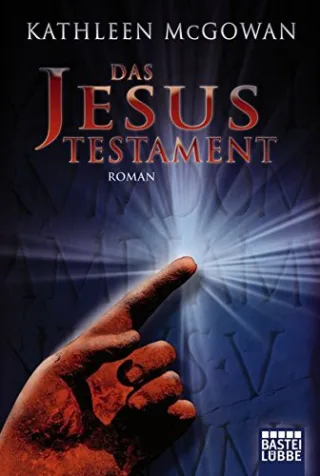 Das Jesus-Testament: Roman [Taschenbuch] [2011] McGowan Kathleen Schumacher Rainer Först Barbara