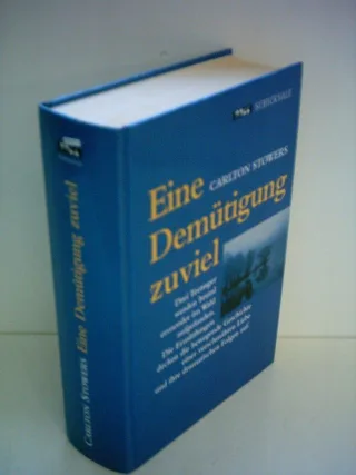 Eine Demütigung zuviel