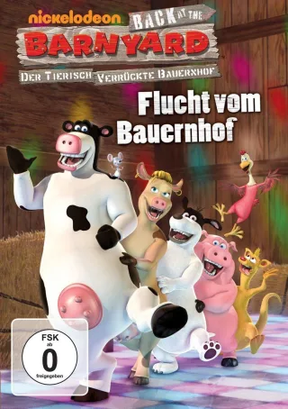 Der tierisch verrückte Bauernhof : Flucht vom Bauernhof (Back At The Barnyard)