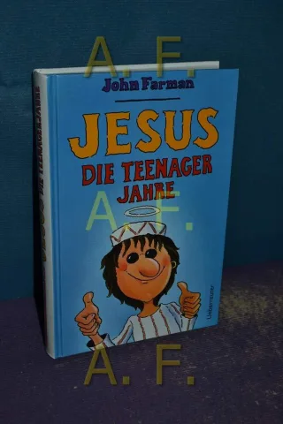 Jesus - die Teenagerjahre