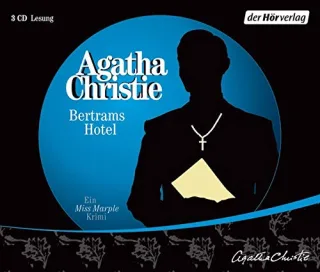 Bertrams Hotel (Miss Marple Band 2)
