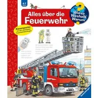 Wieso? Weshalb? Warum? Band 2 - Alles über die Feuerwehr / Andrea Erne