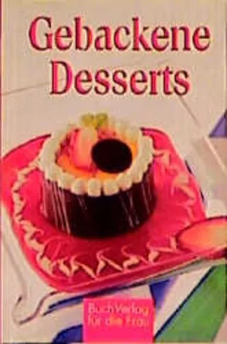 Gebackene Desserts
