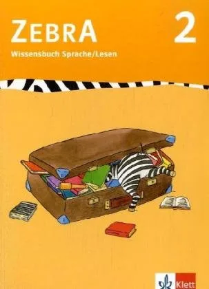 Zebra / 2. Schuljahr - Wissensbuch Sprache/Lesen: Anfangsunterricht [Broschiert] [2007] Bünstorf Imke Kargl Sonja Eschenbach Karin