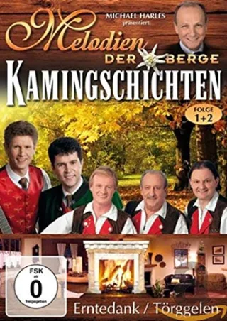 Various Artists - Melodien der Berge: Kamingschichten 1 & 2