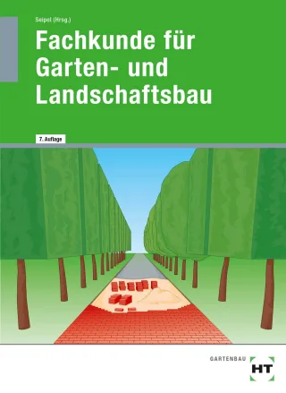 Fachkunde für Garten- und Landschaftsbau: Lehrbuch