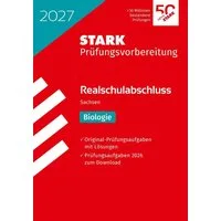 STARK Biologie - Realschulabschluss 2027 Sachsen - Prüfungsvorbereitun / diverse