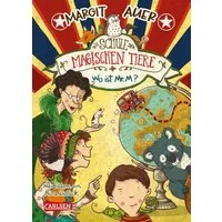 Wo ist Mr. M? / Die Schule der magischen Tiere Band 7 / Margit Auer