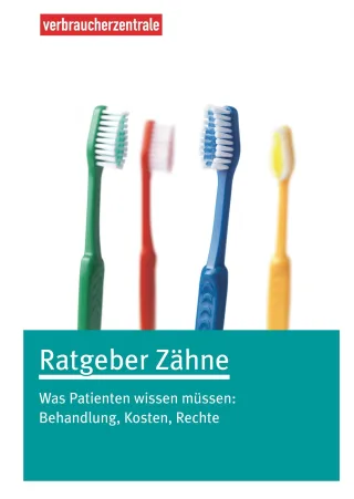 Ratgeber Zähne: Was Patienten wissen müssen
