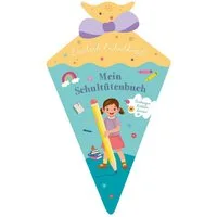 Endlich Schulkind! Mein Schultütenbuch / diverse, Erinnerungsbuch mit Rätseln und Übungen – für Kinder ab 5 Jahren