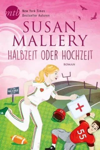 Halbzeit oder Hochzeit [Broschiert] [2016] Mallery Susan Senn Ivonne