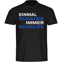 multifanshop T-Shirt Herren Schalke - Einmal Immer - Männer