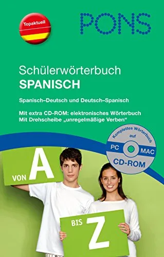 PONS Schülerwörterbuch Spanisch: Spanisch-Deutsch/Deutsch-Spanisch. 120.000 Stichwörter und Wendungen [Gebundene Ausgabe] [2007] -