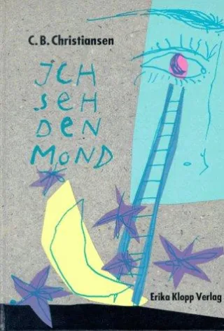 Ich seh den Mond. ( Ab 12 J.)