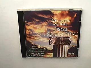 MEISTERWERKE - Grosse Komponisten - Massenet Vivaldi Gounod Beethoven etc