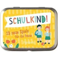 Spiel Schulkind! 25 neue Spiele für die Pause