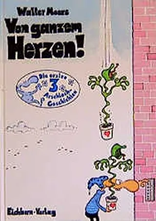 Von ganzem Herzen: Cartoons [Gebundene Ausgabe] [1989] Moers Walter
