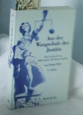 Aus der Waagschale der Justitia