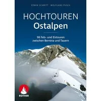 Hochtouren Ostalpen / Edwin Schmitt, Wolfgang Pusch