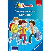 Leserabe Sonderausgaben - Erstlesegeschichten - Schulhof / Doris Arend, Claudia Ondracek