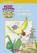 Das Abenteuer im Wald