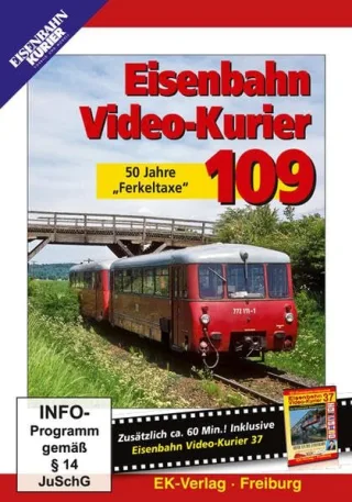 Eisenbahn Video-Kurier 109 - 50 Jahre "Ferkeltaxe"