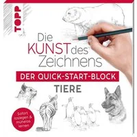 Die Kunst des Zeichnens Tiere. Der Quick-Start-Block / Frechverlag