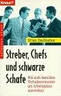 Streber Chefs und schwarze Schafe