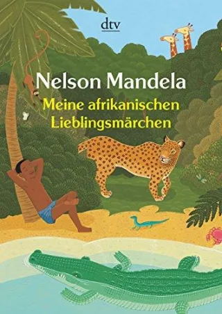 Meine afrikanischen Lieblingsmärchen (dtv Unterhaltung)