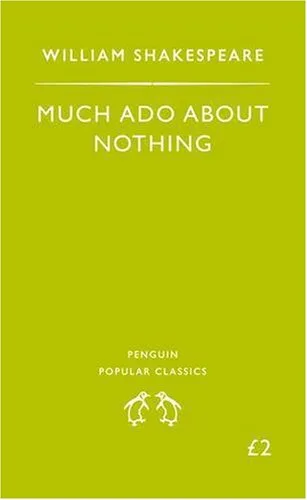 Much Ado About Nothing (Penguin Popular Classics)