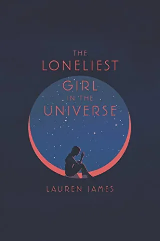 The Loneliest Girl in the Universe