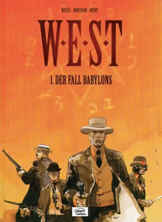Rossi Christian Dorison Xavier Nury Fabien Bd.1 : Der Fall Babylons