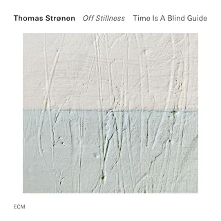 Off Stillness