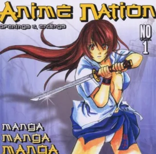 Anime Nation 1 [Audio CD] Various