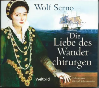 DIE LIEBE DES WANDERCHIRURGEN