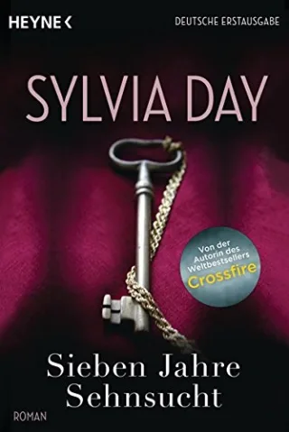 Sieben Jahre Sehnsucht: Roman [Taschenbuch] [2013] Day Sylvia Sudakowa-Blasberg Evelin