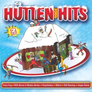 Hütten Hits 2006