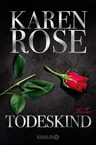Todeskind: Thriller [Taschenbuch] [2014] Rose Karen Winter Kerstin