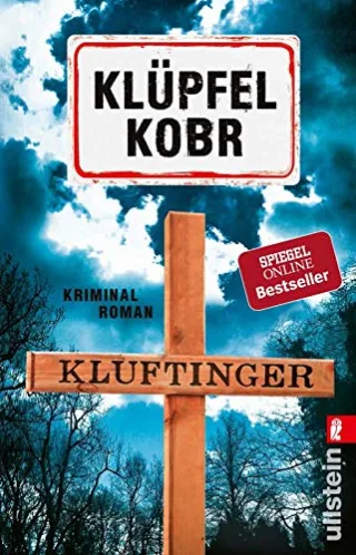 Kluftinger: Kriminalroman (Kluftinger-Krimis Band 10)