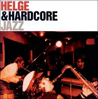 Jazz [Audio CD] Helge & Hardcore Helge Schneider