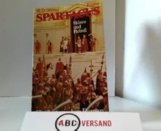 Spartacus Sklave und Rebell : histor. Roman.