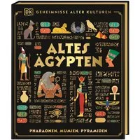Geheimnisse alter Kulturen. Altes Ägypten / Justine Willis