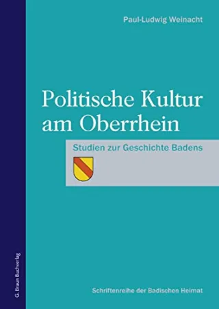 Politische Kultur am Oberrhein (Schriftenreihe der Badischen Heimat)
