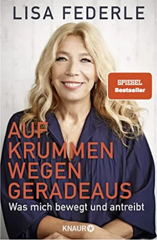 Auf krummen Wegen geradeaus: Was mich bewegt und antreibt | Deutschlands bekannteste Notärztin erzählt ihre bewegte Lebensgeschichte