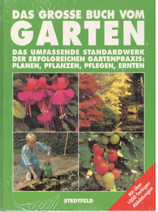 Das grosse Buch vom Garten