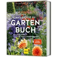 Das große GU Gartenbuch / Herta Simon, Marion Nickig, Jürgen Becker, Das Standardwerk für jeden Gartenliebhaber zu Pflanzenpflege, Gartengestaltung und Gartenpraxis, Garten-Ratgeber