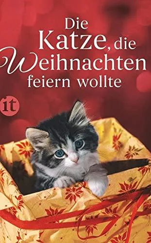 Die Katze die Weihnachten feiern wollte (insel taschenbuch)